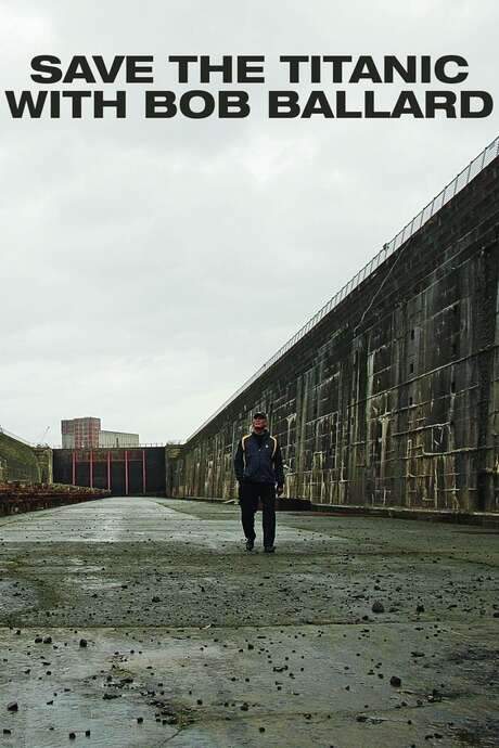 Save the Titanic With Bob Ballard